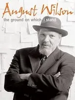 Poster de la película August Wilson: The Ground on Which I Stand - Películas hoy en TV