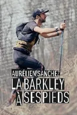 Aurélien Sanchez es Himself en Aurélien Sanchez, la Barkley à ses pieds