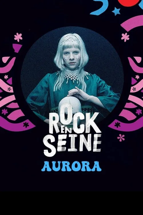 Póster de la película Aurora - Rock en Seine 2022