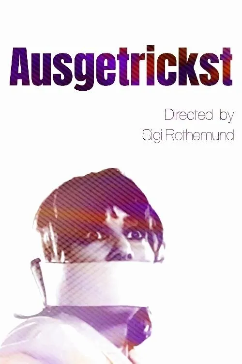 Portada de Ausgetrickst