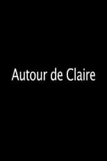 Tiphaine Haas es Claire en Autour de Claire