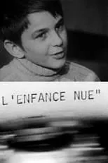 Maurice Pialat es Self - Interviewee en Autour de L'Enfance nue