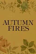 Póster de la película Autumn Fires