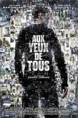 Poster de la película Aux yeux de tous - Películas hoy en TV