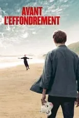 Película Avant l'effondrement