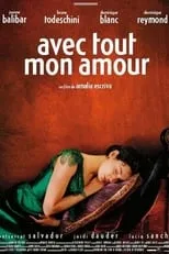 Poster de Avec tout mon amour