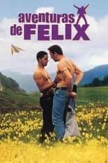 Poster de la película Aventuras de Félix - Películas hoy en TV