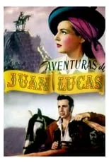 Enrique Herreros interpreta a  en Aventuras de Juan Lucas