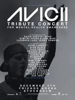 Poster de Avicii Tribute Concert - In Loving Memory of Tim Bergling