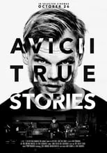 Película Avicii: True Stories