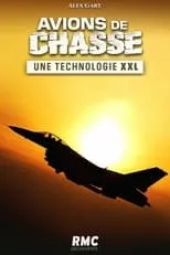 Emmanuel Bonami es Narrateur en Avions de chasse : une technologie XXL