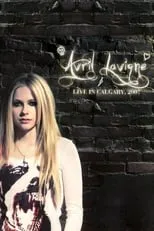 Avril Lavigne interpreta a Self en Avril Lavigne: Live in Calgary