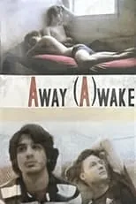 Poster de la película Away (A)wake - Películas hoy en TV