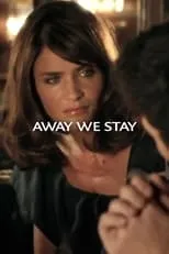 Póster de Away We Stay