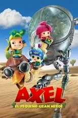 Poster de la película Axel: El pequeño gran héroe - Películas hoy en TV