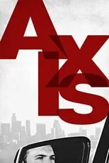 Poster de la película Axis - Películas hoy en TV