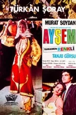 Aysegül Uygurer interpreta a  en Ayşem