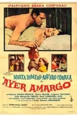 Película Ayer amargo