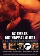 Película Az ember, aki nappal aludt