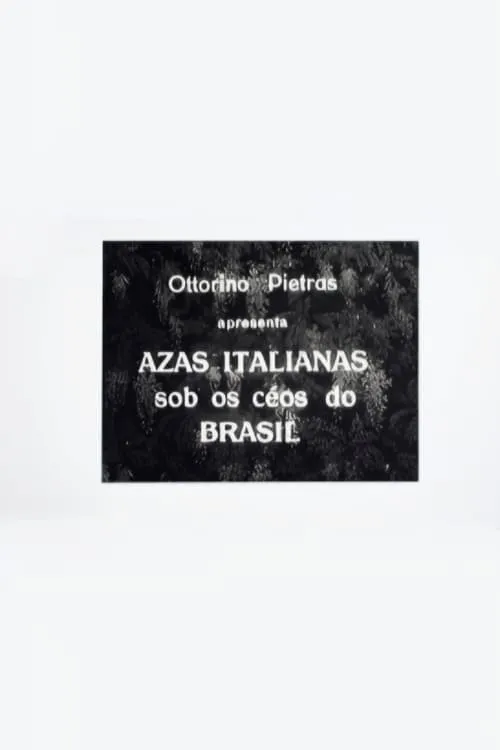 Póster de la película Azas Italianas sob os Céos do Brasil