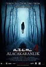 Película Azem 4: Alacakaranlık