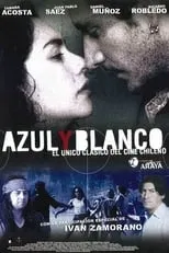 Póster de la película Azul y Blanco