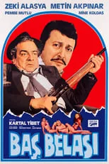 Película Baş Belası