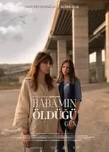 Nur Fettahoglu interpreta a Sema en Babamın Öldüğü Gün