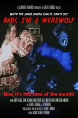 Robert Amico interpreta a The First Werewolf en Baby, I'm A Werewolf