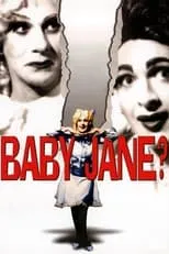 Shelby Lyon interpreta a Young Baby Jane en Baby Jane?