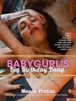 Manon Praliné es  en Babygurl's Big Birthday Bang