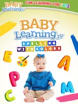 Jo Davis interpreta a  en BabyLearning.tv: Spelling With Colors