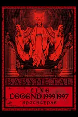 Poster de la película BABYMETAL - Live - Legend 1999 & 1997 Apocalypse - Películas hoy en TV