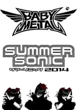 Portada de Babymetal - Live at Summer Sonic 2014: World Tour 2014