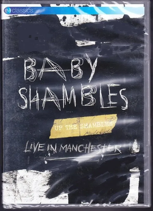 Póster de la película Babyshambles: Up The Shambles, Live in Manchester