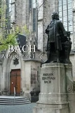 Poster de la película Bach: A Passionate Life - Películas hoy en TV