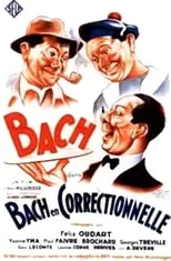 Película Bach en correctionnelle