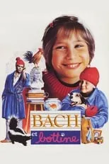 Película Bach et Bottine