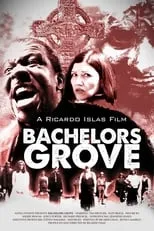 Película Bachelors Grove