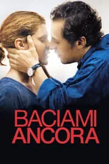 Película Baciami ancora