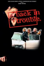 Póster de la película Back in Trouble