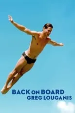 Poster de la película Back on Board: Greg Louganis - Películas hoy en TV