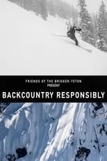 Película Backcountry Responsibility