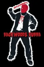 Portada de Backwoods Bubba