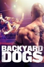 Película Backyard Dogs