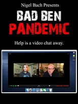 Nigel Bach es Tom Riley en Bad Ben: Pandemic