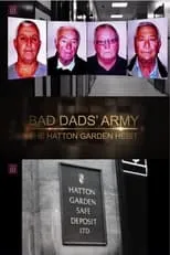 Bobby Cummines es Self - Former Bank Robber en Bad Dads' Army: The Hatton Garden Heist