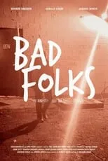 Shanon Snedden es Scarlet en Bad Folks