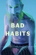 Póster de la película Bad Habits