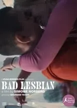 Película Bad Lesbian